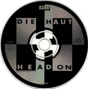 CD - Die Haut - Head On - Digipak