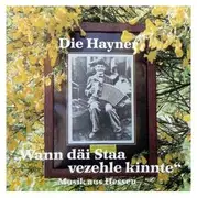 CD - Die Hayner - 'Wann Däi Staa Vezehle Kinnte' - Musik Aus Hessen