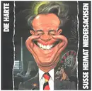 7inch Vinyl Single - Die Härte - Süße Heimat Niedersachsen - Signed by Sebastian Krüger