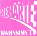 CD - Die Härte - Wahnsinn I - Black version