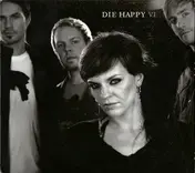 Die Happy - Six