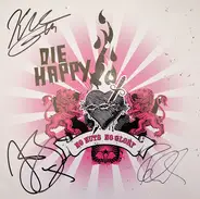 Die Happy - No Nuts No Glory