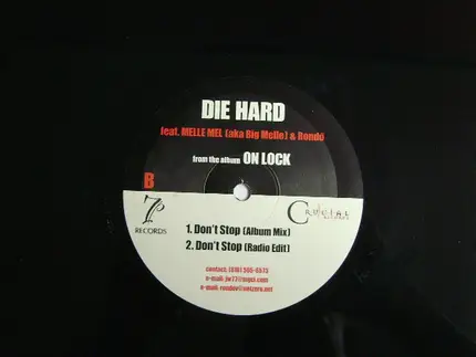 Die Hard Featuring Melle Mel & Rondō - You Know / Don't Stop