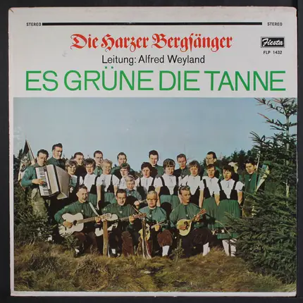 Die Harzer Bergsänger - Es Grüne Die Tanne