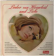 LP - Die Heidesänger / Die Geschwister Tiefenberg a.o. - Lieder Von Herzeleid und Liebe