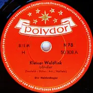 Die Heidesänger - Kleiner Waldfink / Kleines Leuchtkäferl