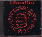 Die Heiligen 3 Könige - Schluss Mit Lustig