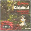 7inch Vinyl Single - Die Heimatsänger - Köhlerliesel