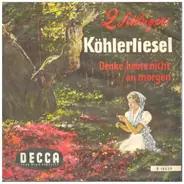 Die Heimatsänger - Köhlerliesel