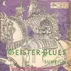 7inch Vinyl Single - Die Heinz Matschurat All-Stars - Geisterblues / Suneica