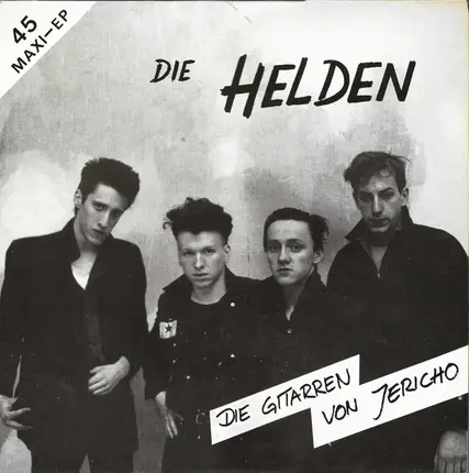 Die Helden - Die Gitarren Von Jericho