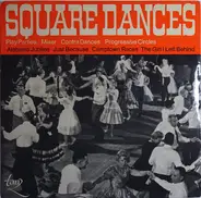 Die Hinkey Dinkey's - Square Dances