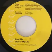 7inch Vinyl Single - Die Hinkey Dinkey's - Shoo Fly / Skip To My Lou / Hot Time In The Old Town Tonight / Oh Johnny Oh - Blue Cover Text