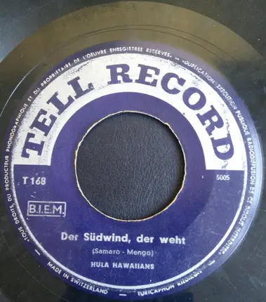 Die Hula Hawaiians - Der Südwind, Der Weht / Es Hängt Ein Pferdehalfter An Der Wand