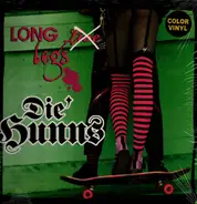 Die Hunns - Long Legs
