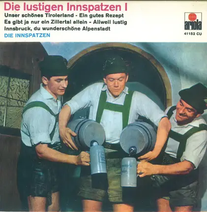 Die Innspatzen Aus Wörgl - Die Lustigen Innspatzen I