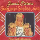 7inch Vinyl Single - Die Jacob Sisters - Sing, Mei Sachse, Sing - Signed