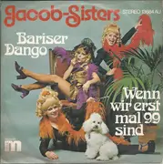 7inch Vinyl Single - Die Jacob Sisters - Bariser Dango