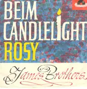 7inch Vinyl Single - Die James Brothers - Beim Candlelight / Rosy