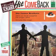 Die James Brothers - Wenn Du Heute Ausgehst / Die Jungen Jahre