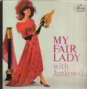 Die Jankowski Singers - My Fair Lady Mit Horst Jankowski