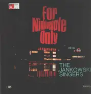 Die Jankowski Singers - For Nightpeople Only