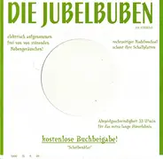 Die Jubelbuben - Arbeit