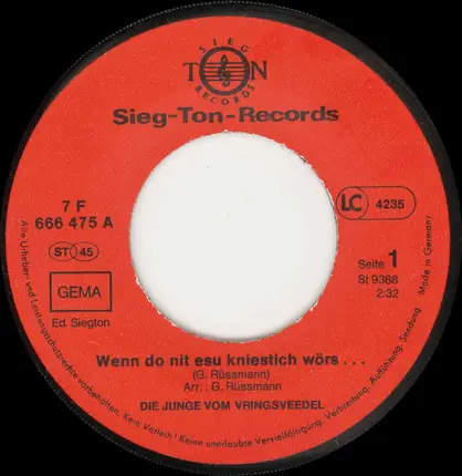 Die Junge Vom Vringsveedel - Sching, Sching, Sching-... / Wenn Do Nit Esu Kniestich Wörs...