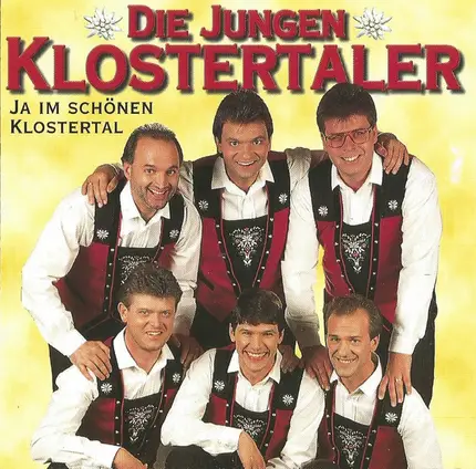 Die Jungen Klostertaler - Ja Im Schönen Klostertal