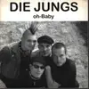 7inch Vinyl Single - Die Jungs - Oh-Baby - Yellow Vinyl with Green Splatters