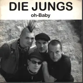 Die Jungs - Oh-Baby