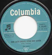 7inch Vinyl Single - Die Juniors - Der Alte Indio Vom Red River