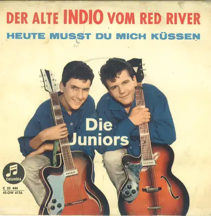 Die Juniors - Der Alte Indio Vom Red River