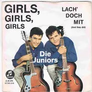 Die Juniors - Girls, Girls, Girls