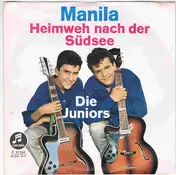 Die Juniors - Manila / Heimweh Nach Der Südsee