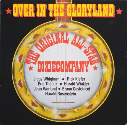 The Original All-Star Dixiecompany - Over In The Gloryland