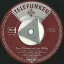 7inch Vinyl Single - Die Original Egerländer Musikanten - Zwei Herzen Und Ein Schlag