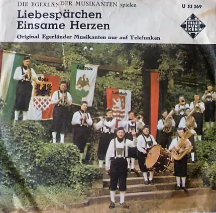 Die Original Egerländer Musikanten - Liebespärchen / Einsame Herzen