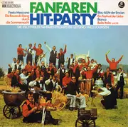 LP - Die Original Eschweiler Fanfaren-Trompeter - Fanfaren Hit-Party