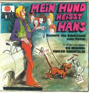 Die Original Fidelen Rosentaler - Mein Hund Heisst Hans