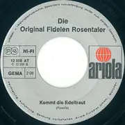 7inch Vinyl Single - Die Original Fidelen Rosentaler - Mein Hund Heisst Hans