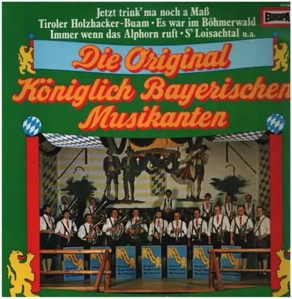Die Original Königlich Bayerischen Musikanten - Bayern!