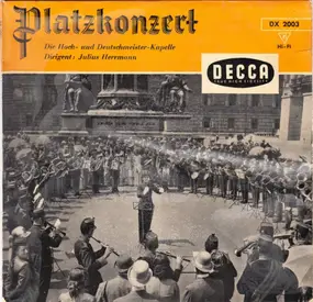 Die Original Hoch- Und Deutschmeister - Platzkonzert