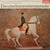 Die Original Hoch- Und Deutschmeister - Deutschmeisterparade