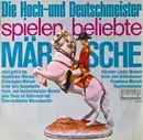 LP - Die Original Hoch- Und Deutschmeister - Die Hoch- Und Deutschmeister Spielen Beliebte Märsche