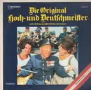LP - Die Original Hoch- Und Deutschmeister Leitung: Julius Herrmann - Die Original Hoch- Und Deutschmeister