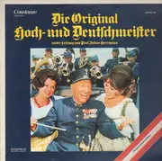 LP - Die Original Hoch- Und Deutschmeister Leitung: Julius Herrmann - Die Original Hoch- Und Deutschmeister