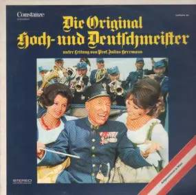 Die Original Hoch- Und Deutschmeister - Die Original Hoch- Und Deutschmeister