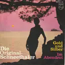 7inch Vinyl Single - Die Original-Schneethaler - Gold Und Silber
