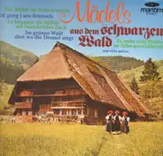 Die Original Schwarzwaldmusikanten - Mädels Aus Dem Schwarzen Wald